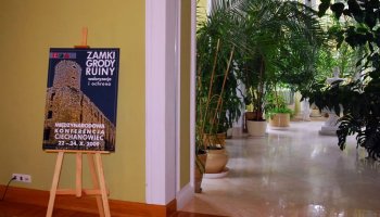 Zamki, grody, ruiny – waloryzacja i ochrona