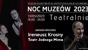 Noc muzeów "Teatralnie" 13 maja 2023 - program