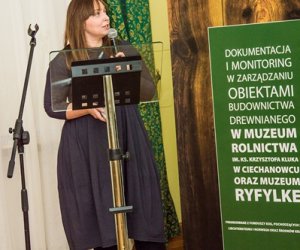 Międzynarodowa Konferencja Naukowa - Dokumentacja i monitoring w zarządzaniu obiektami budownictwa drewnianego w skansenach