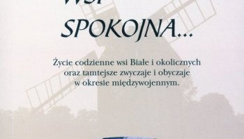 "Wsi Spokojna..."