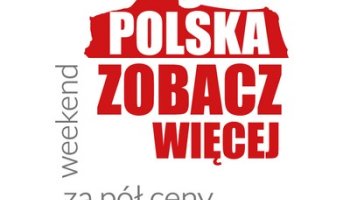 "Polska Zobacz Więcej - Weekend Za Pół Ceny"
