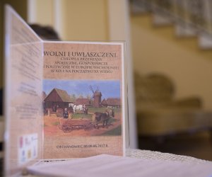Międzynarodowa konferencja pt. ”Wolni i uwłaszczeni..." - fotorelacja Międzynarodowa konferencja pt. ”Wolni i uwłaszczeni..." - fotorelacja