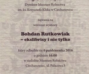 Wernisaż wystawy "Bohdan Rutkowiak - Ekslibrisy i nie tylko" Wernisaż wystawy "Bohdan Rutkowiak - Ekslibrisy i nie tylko"